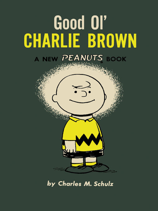 Title details for Good Ol' Charlie Brown by Charles M. Schultz - Available